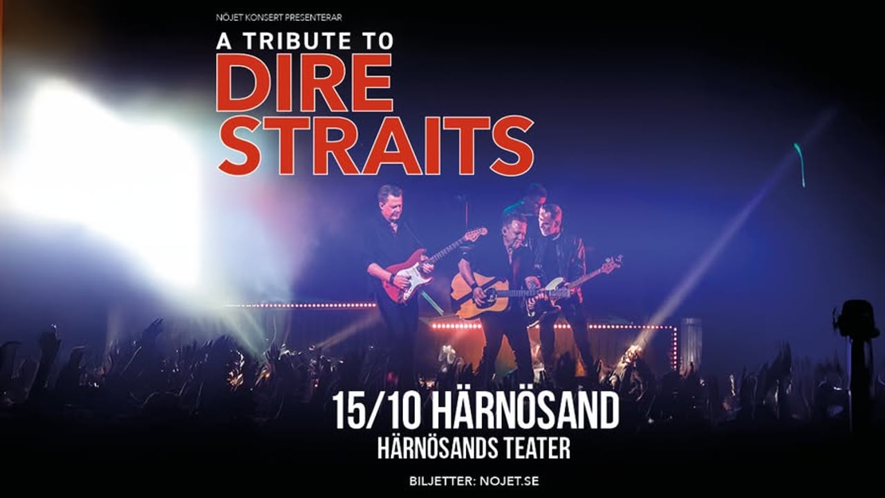 A Tribute to Dire Straits I Härnösands Teater