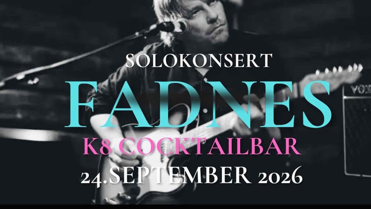Fadnes: intimkonsert på K8