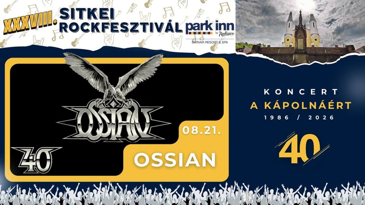 OSSIAN // XXXVIII. Sitkei Rockfesztivál Park Inn by Radisson Sárvár