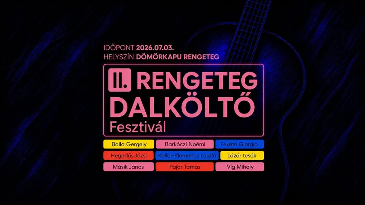 RENGETEG DALKÖLTŐ FESZTIVÁL 2026