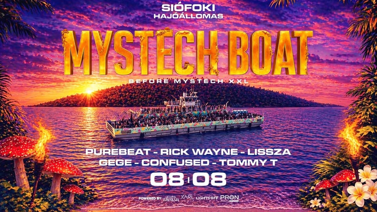 MYSTECH® BOAT 🛥 • 2026.08.08. • Siófok - Hajóállomás