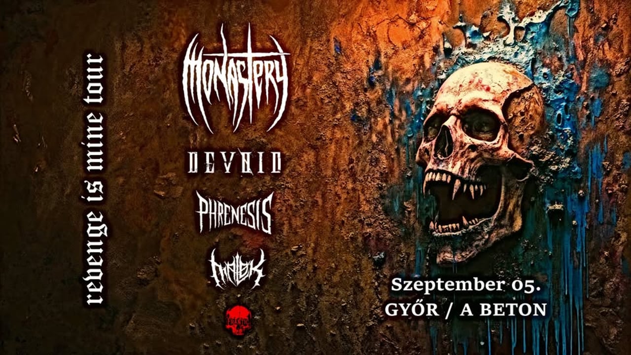 Monastery / Devoid / Phrenesis / Malok / Frantic koncert
