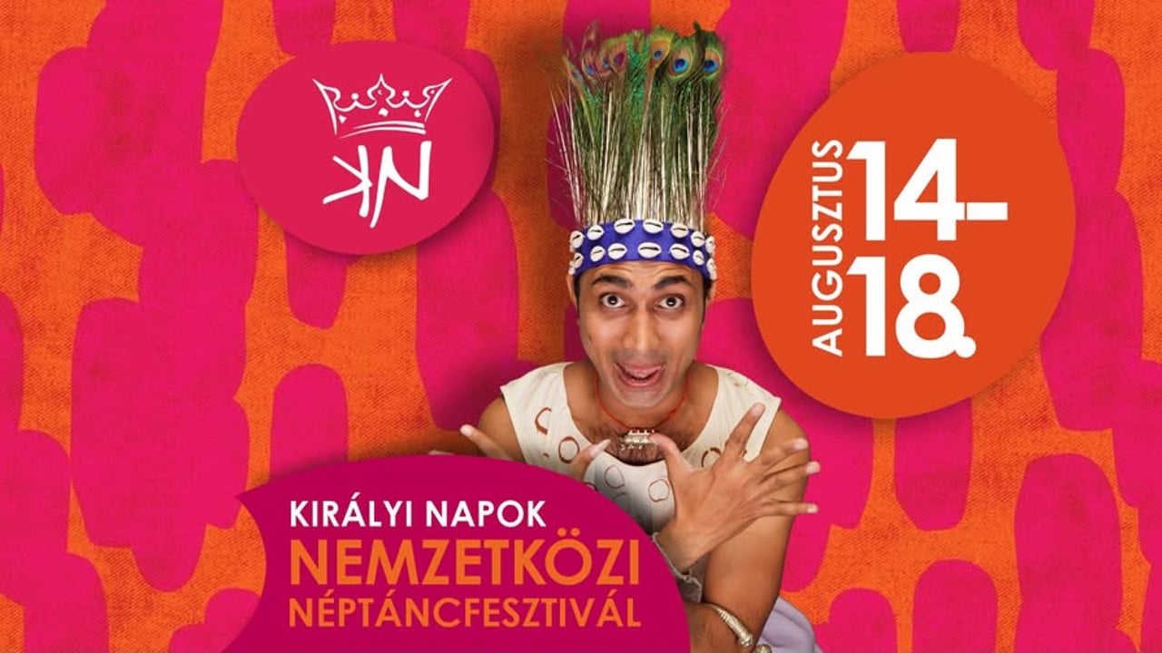 XXXI. Királyi Napok Nemzetközi Néptáncfesztivál