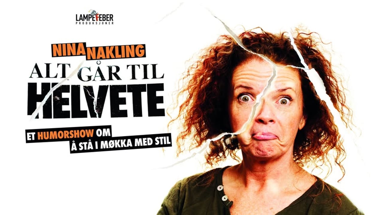 Alt går til helvete - Nina Nakling