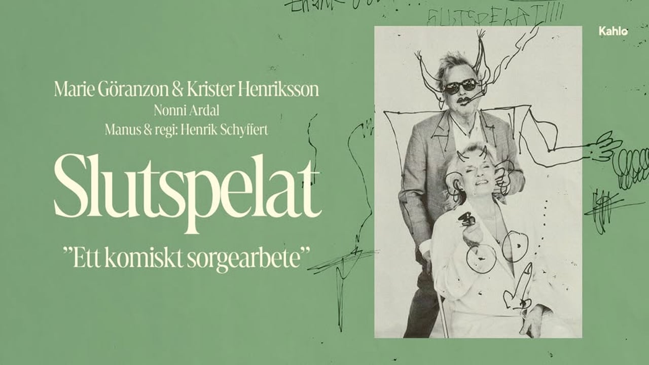 Slutspelat - Ett komiskt sorgearbete