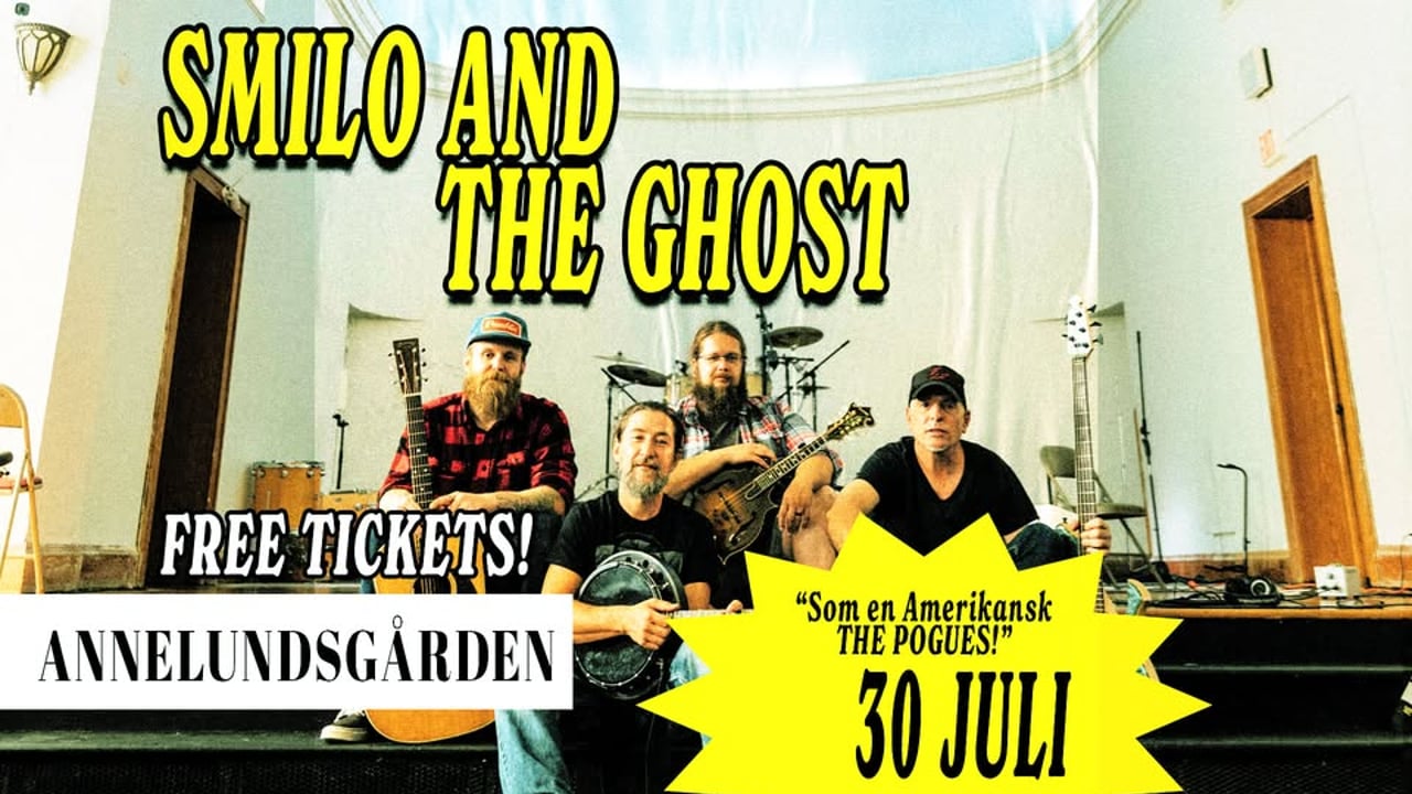 Smilo & The Ghost (US) | Annelundsgården - [FREE TICKETS]