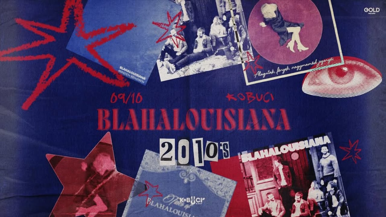 Blahalouisiana ✦ Kobuci Kert ✦ 1. nap ✦ 2010's