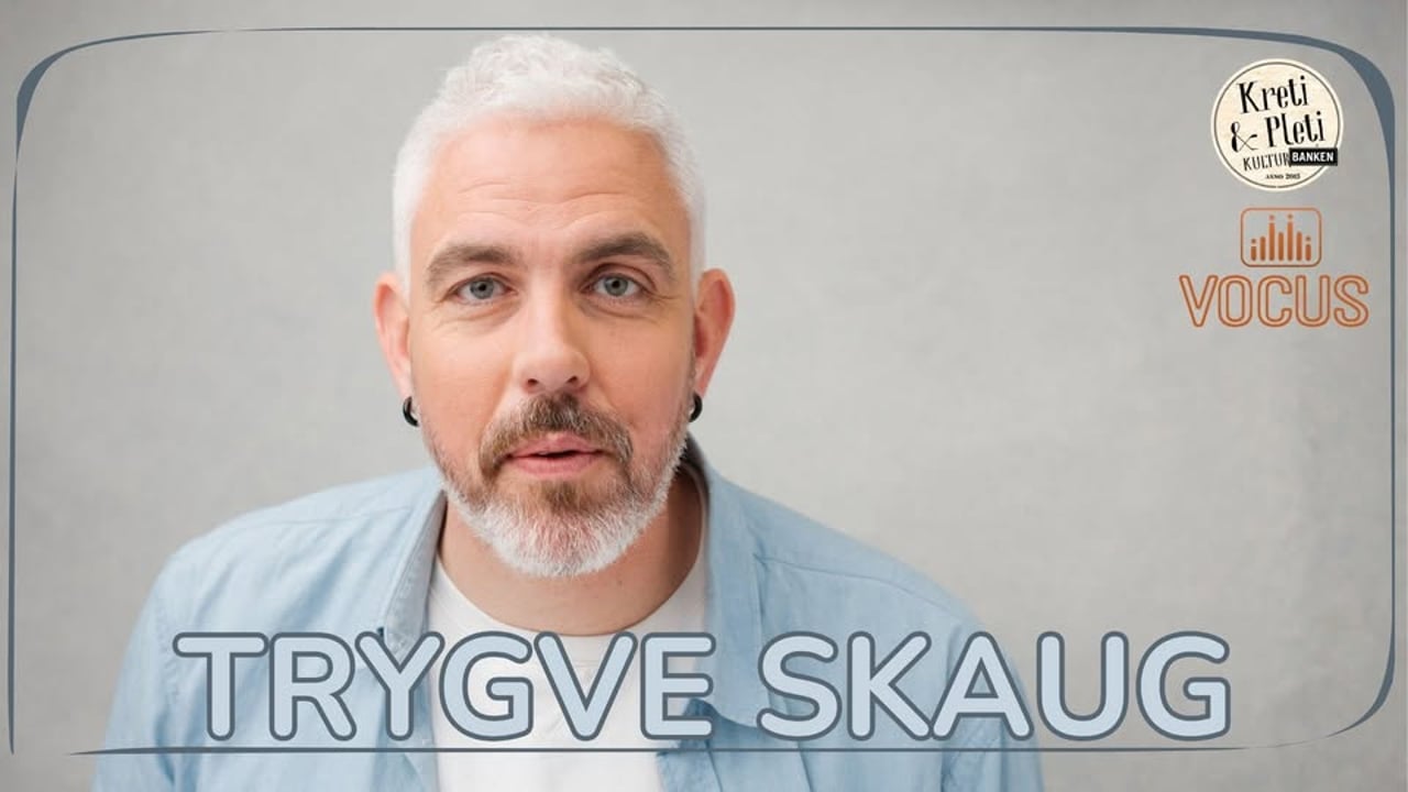 Trygve Skaug // VOCUS LIVE // Kulturbanken Jessheim