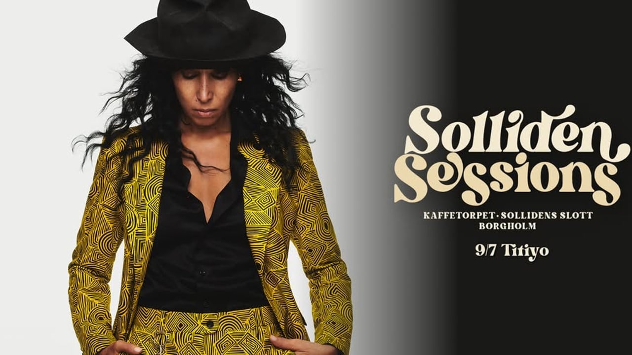 Titiyo | Borgholm, Solliden Sessions