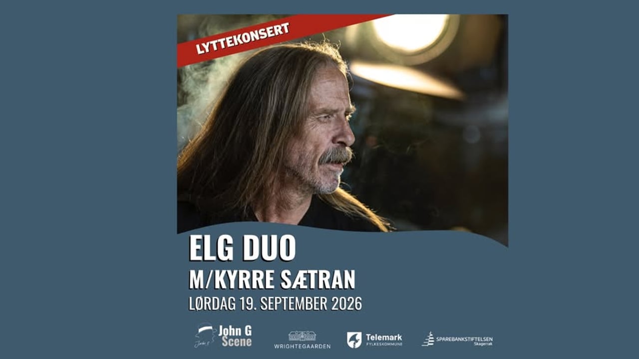 Elg duo med Kyrre Sætran // Wrightegaarden