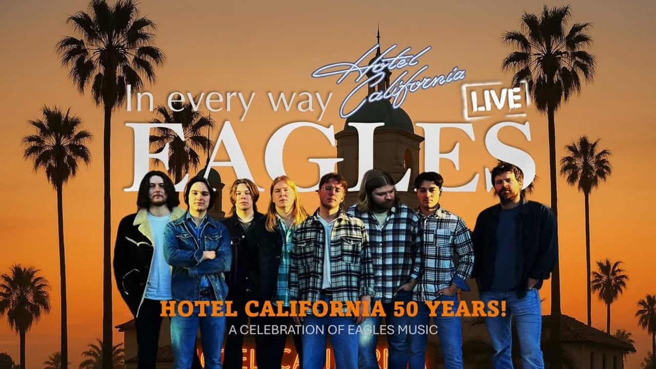In Every Way EAGLES / Hotel California 50 år! // Kulturfabrikken