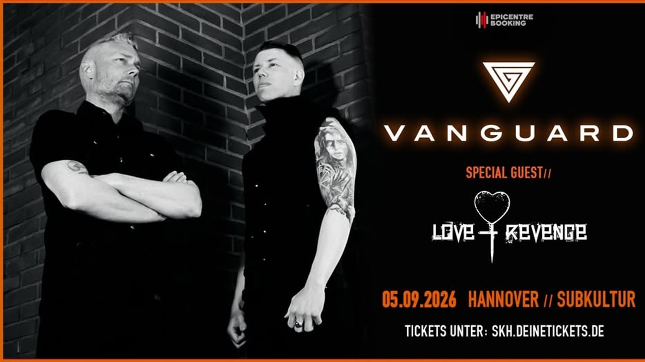 VANGUARD & special guest: Love + Revenge // Hannover Subkultur