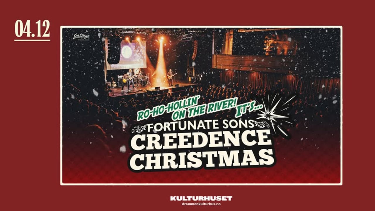Fortunate Sons: Creedence Christmas // Drammen kulturhus // 4. des
