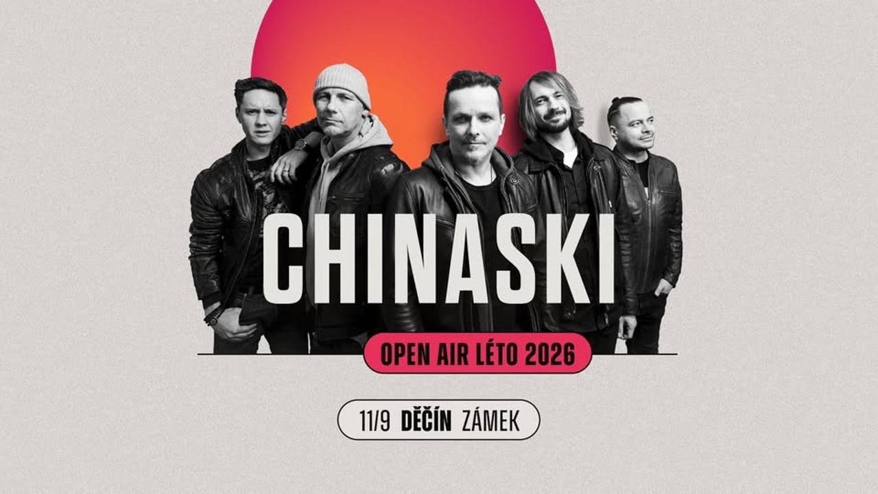 CHINASKI Open Air léto 2026 | Děčín