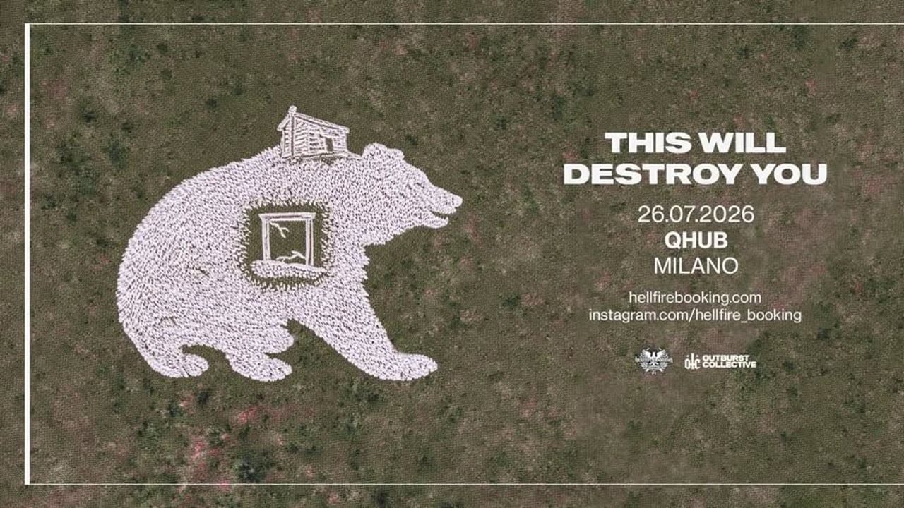 This Will Destroy You | QHub, Milano