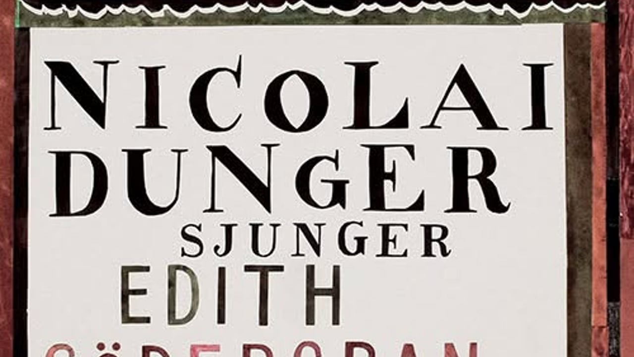 Nicolai Dunger sjunger Edith Södergran med Filipsson Gamba Rangstad