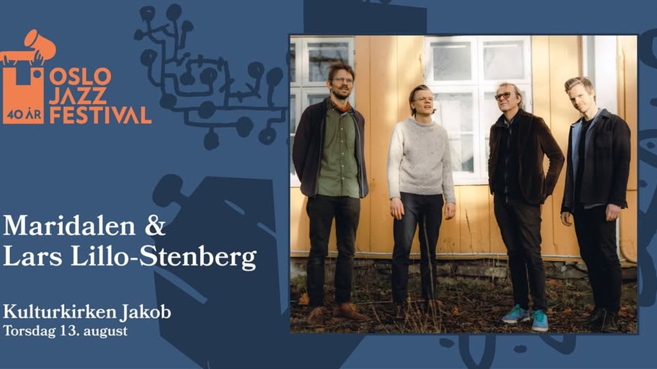 Maridalen & Lars Lillo-Stenberg // Oslojazz 2026
