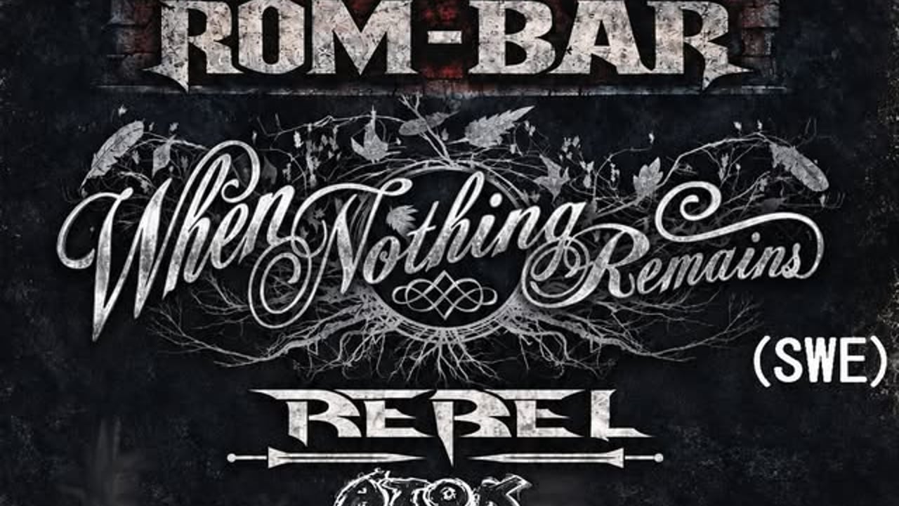 When Nothing Remains ( SWE) / Rebel / Átok