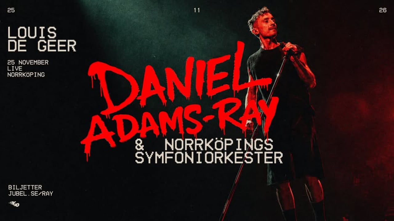 Daniel Adams-Ray & Norrköpings symfoniorkester | Louis De Geer