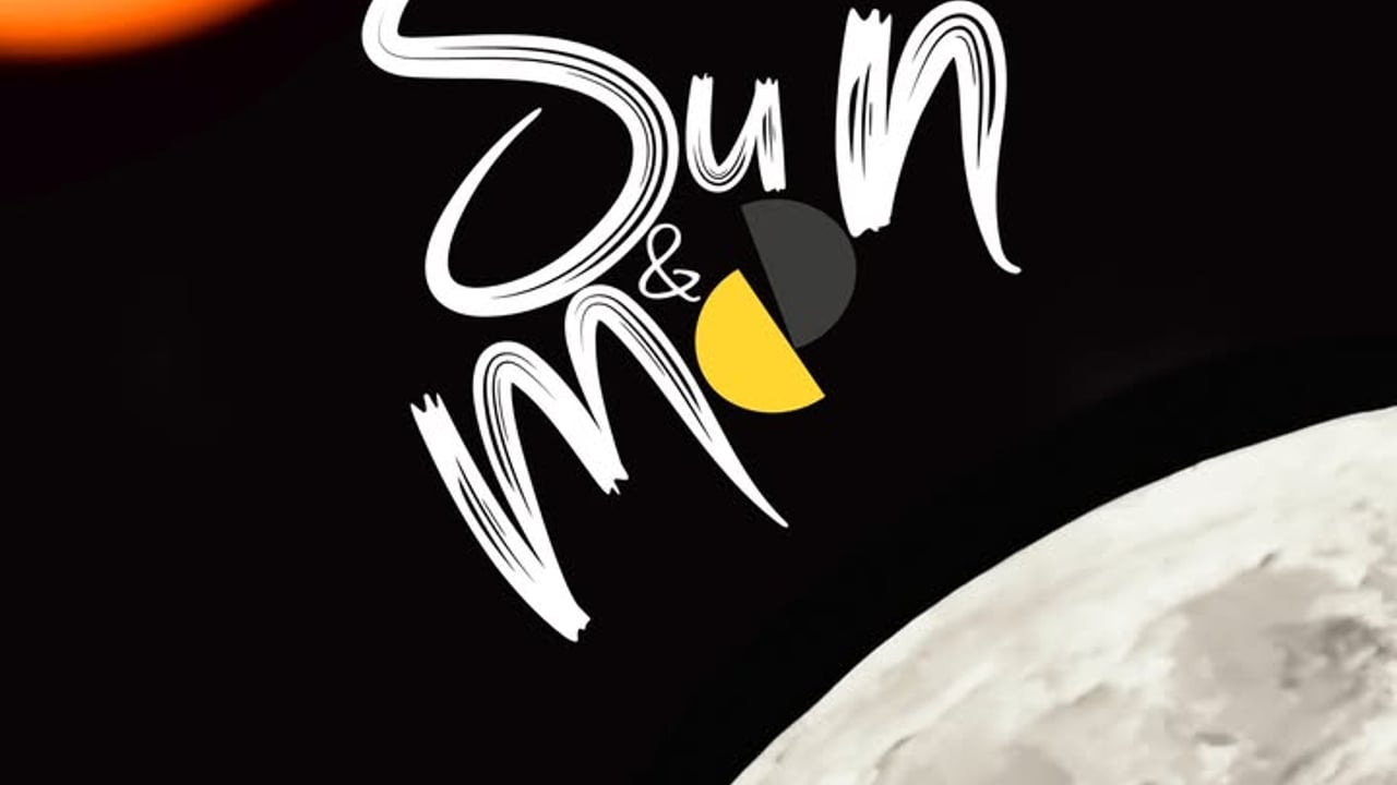 Sun & the Moon