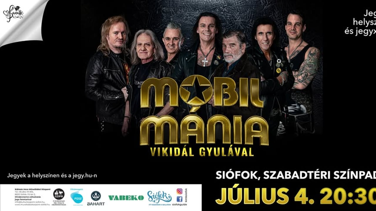 MOBILMÁNIA koncert Vikidál Gyulával - SIÓFOK