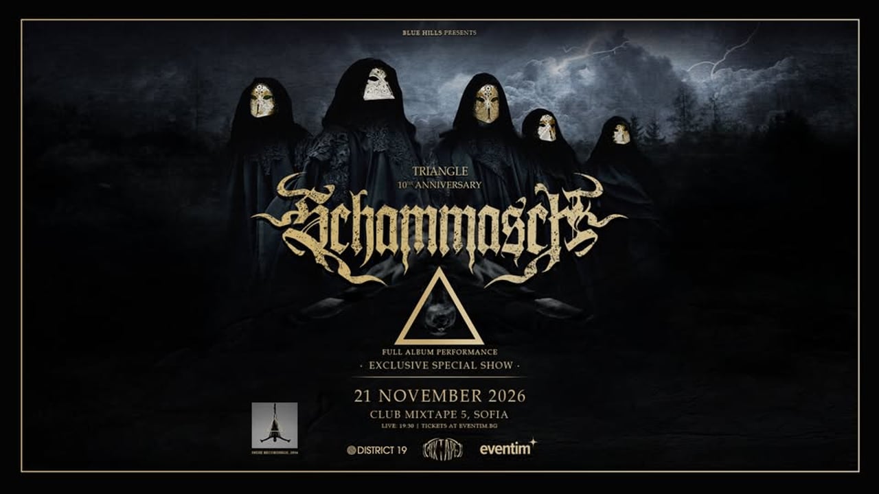 Schammasch | 21 ноември 2026 | Triangle (Full Album Live) | Mixtape 5, Sofia