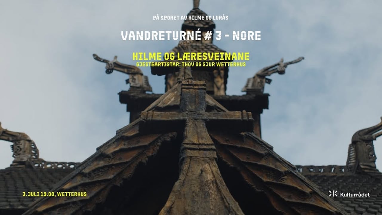 Vandreturné #3 - Wetterhus, Nore