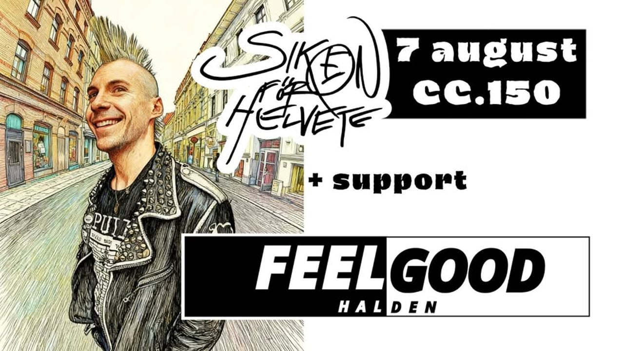 Siken För Helvete / Support : TBA // Feelgood Halden 
