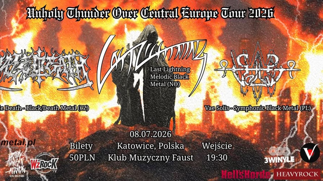 Last Lightning (NO) + Pale Death (CZ) + Vae Solis (PL) | Klub Muzyczny Faust, Katowice 08.07.2026