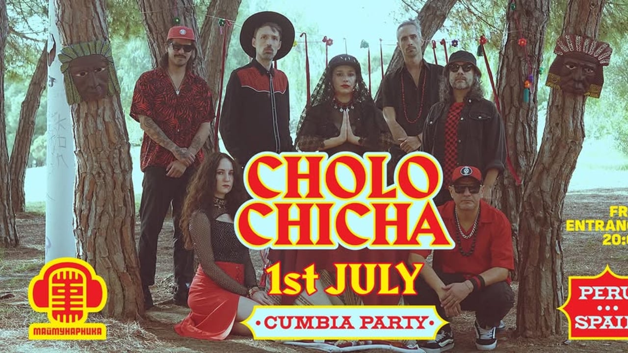 CHOLO CHICHA | Cumbia Party @ Маймунарника | Вход свободен