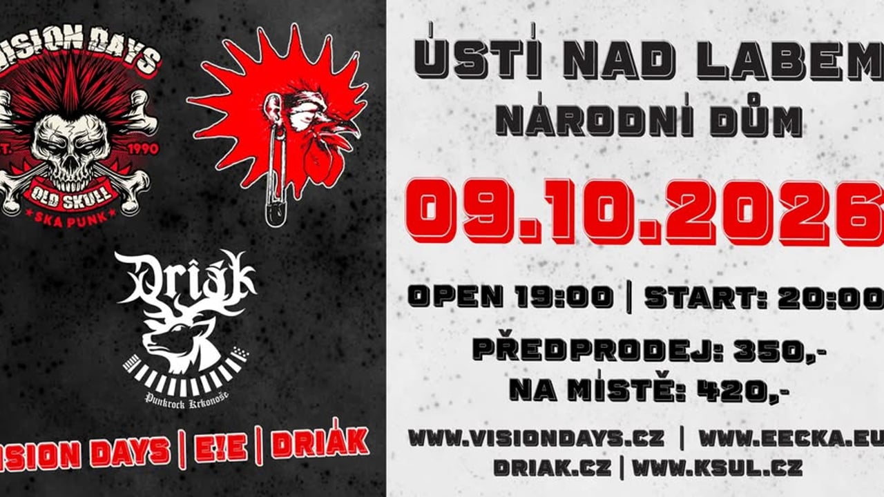 VISION DAYS, E!E, Driák Ústí nad Labem Národní dům