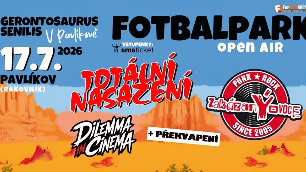 Totální nasazení, zakázanÝovoce a další v Pavlíkově - Rakovník