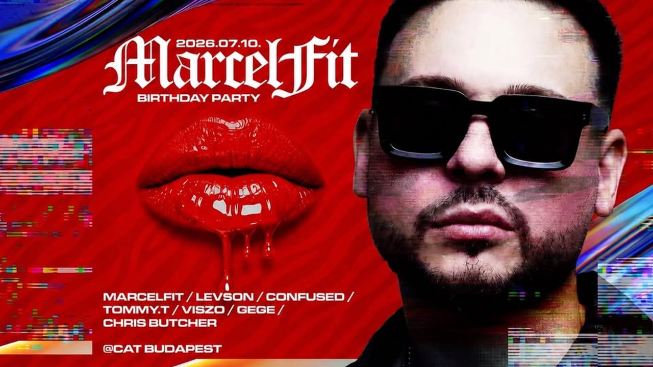 💋 MARCELFIT BIRTHDAY PARTY 💋 @CAT BUDAPEST // 07.10.