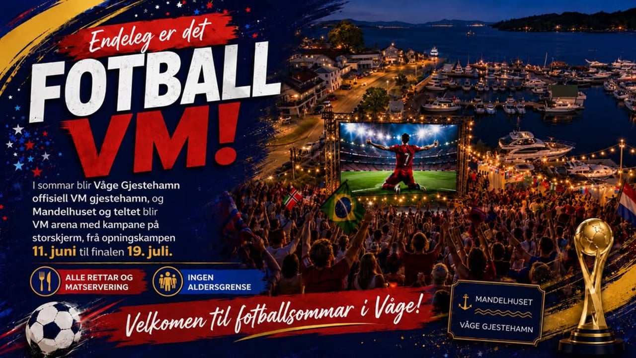 FOTBALL-VM 2026 på Mandelhuset – Våge Gjestehamn