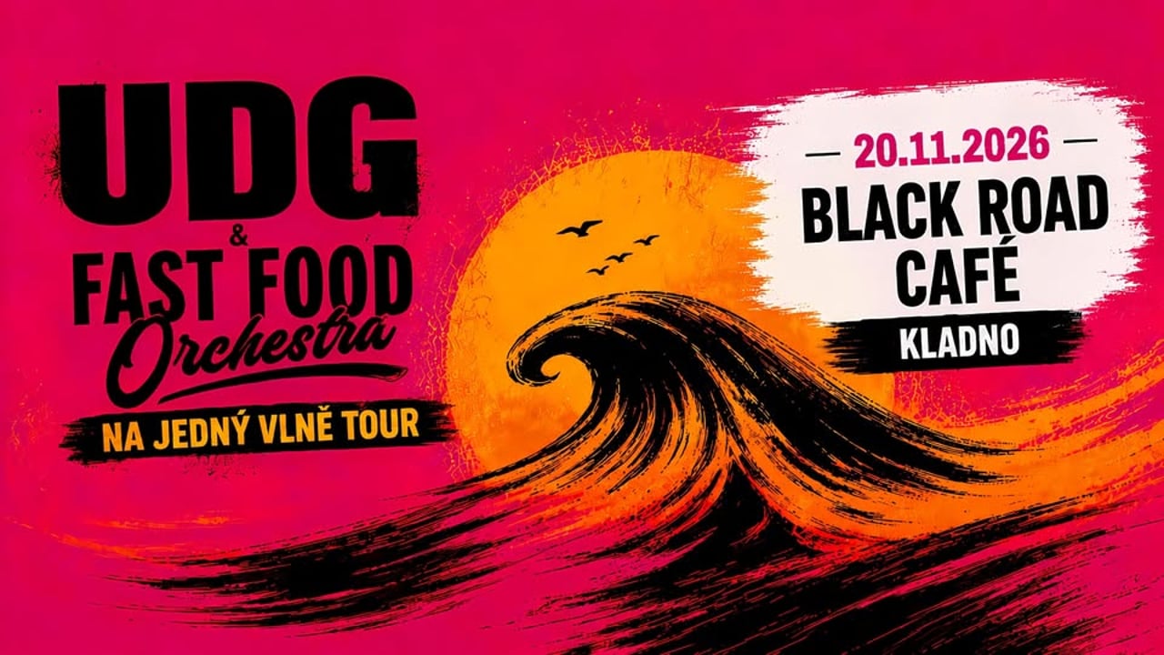 UDG / FAST FOOD ORCHESTRA - Kladno / Black Road Café 20.11.2026