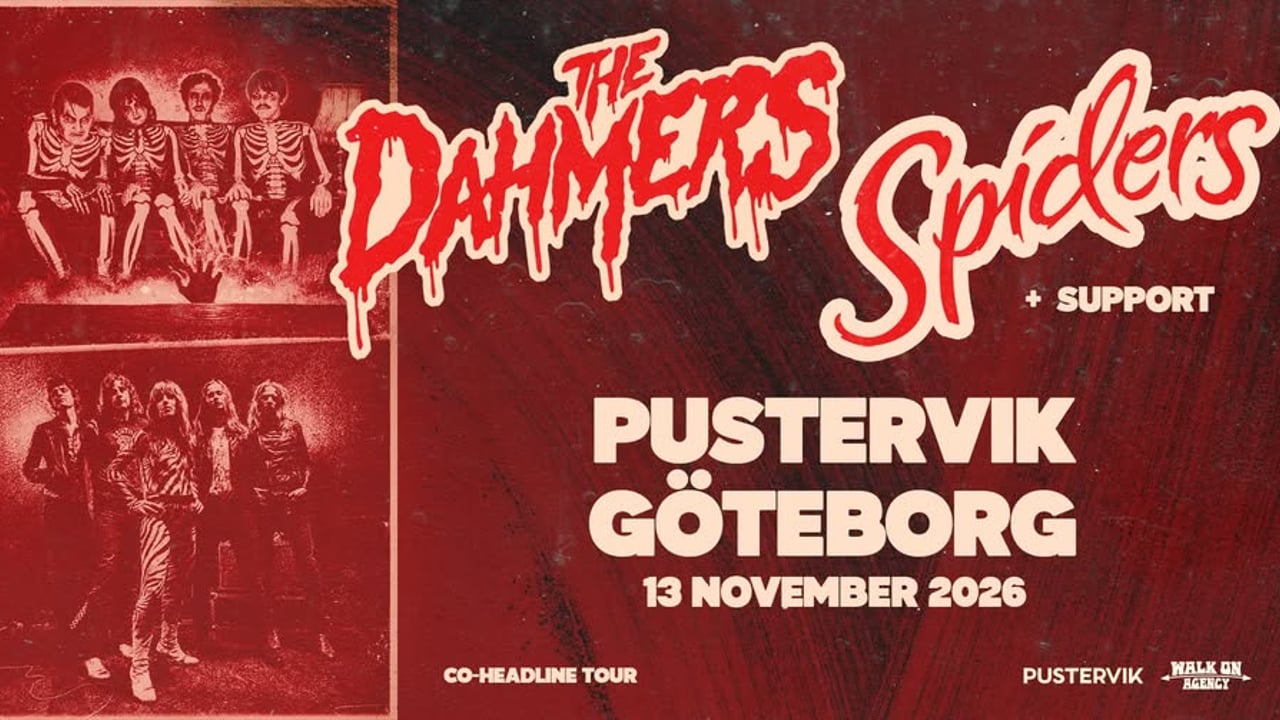 The Dahmers + Spiders • 13 nov • Pustervik