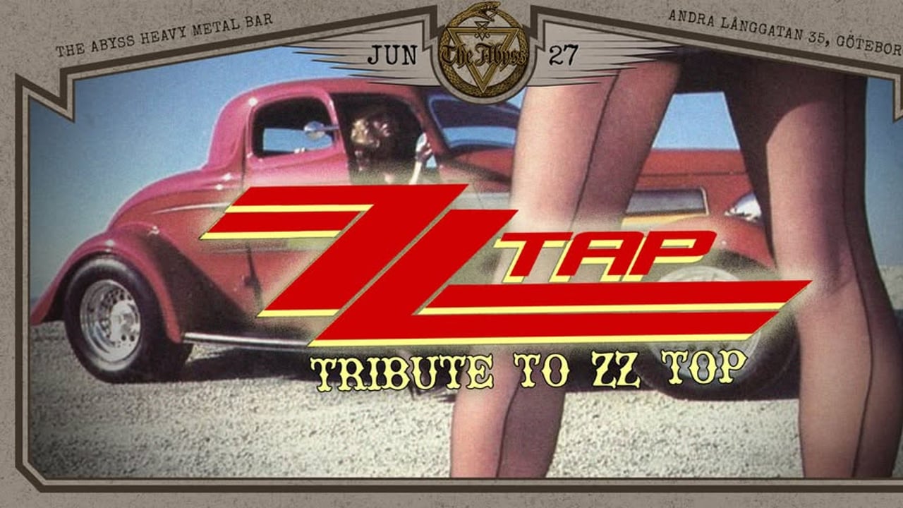  ZZ TAP – SWEDEN'S FINEST ZZ TOP TRIBUTE