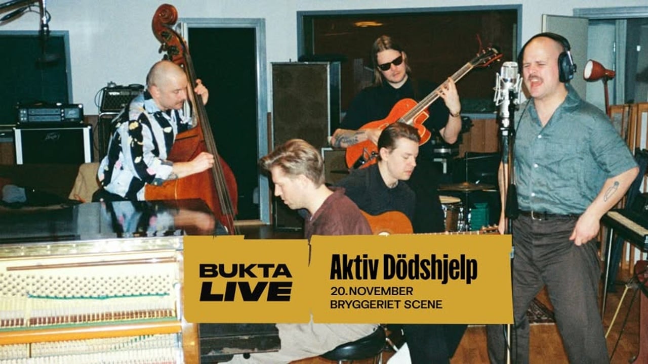 Aktiv Dödshjelp pres. av Bukta Live