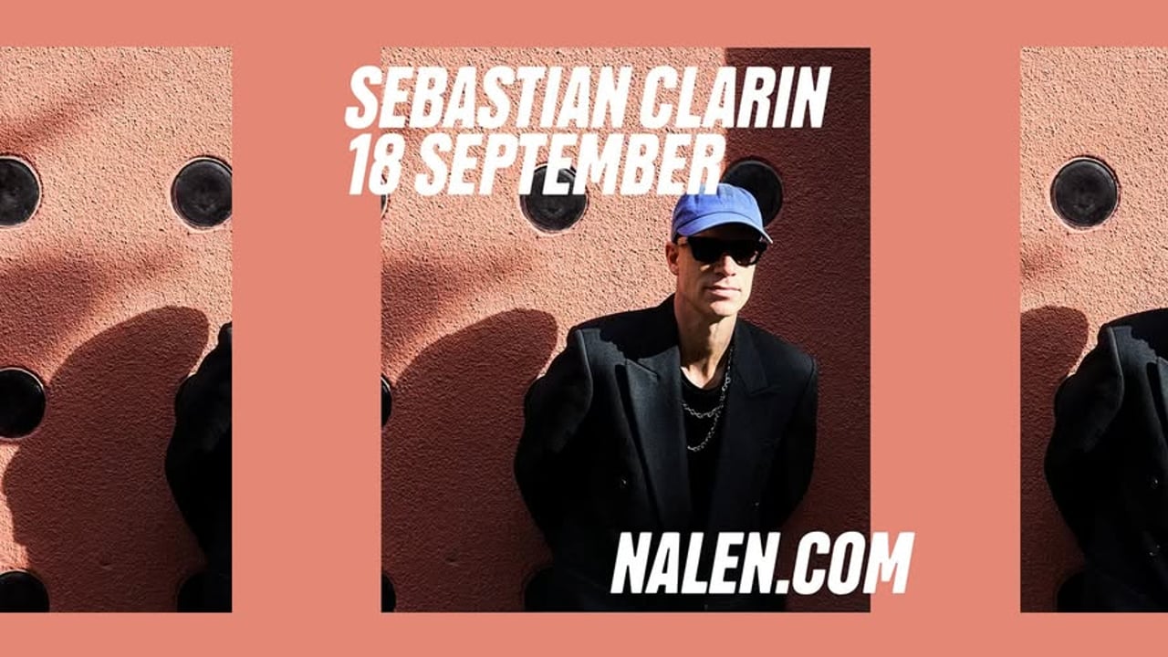 Sebastian Clarin | Nalen, Stockholm