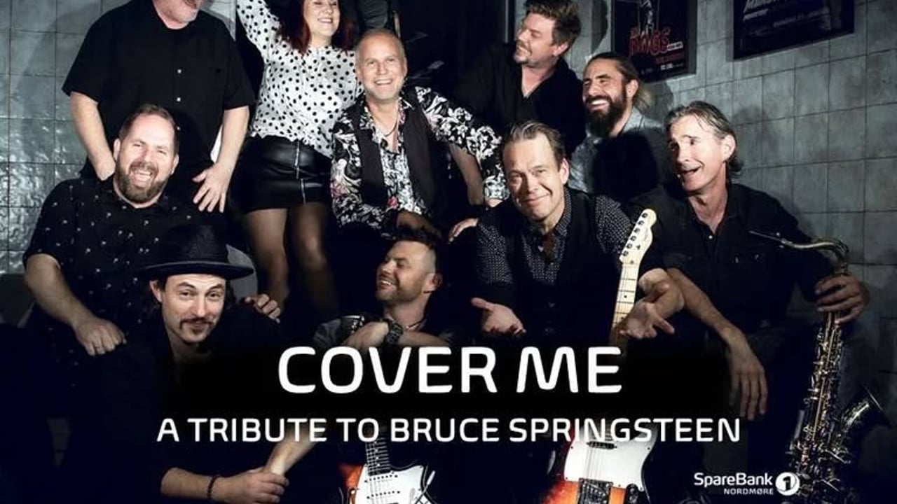 Cover Me - A tribute to Bruce Springsteen // Hordabøhallen
