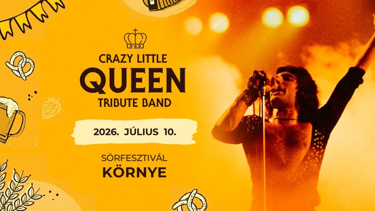 Crazy Little Queen // Környe, Sörfesztivál