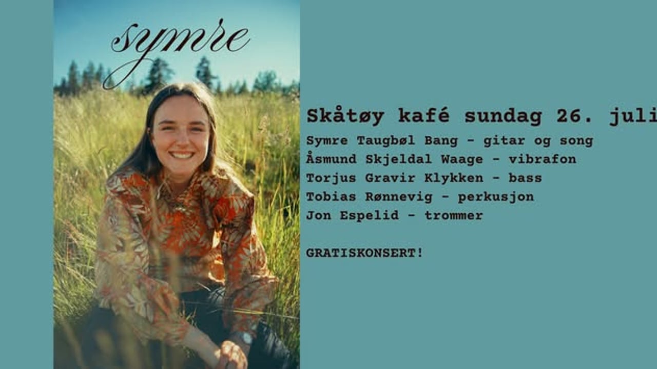 SYMRE // gratiskonsert på Skåtøy kafé