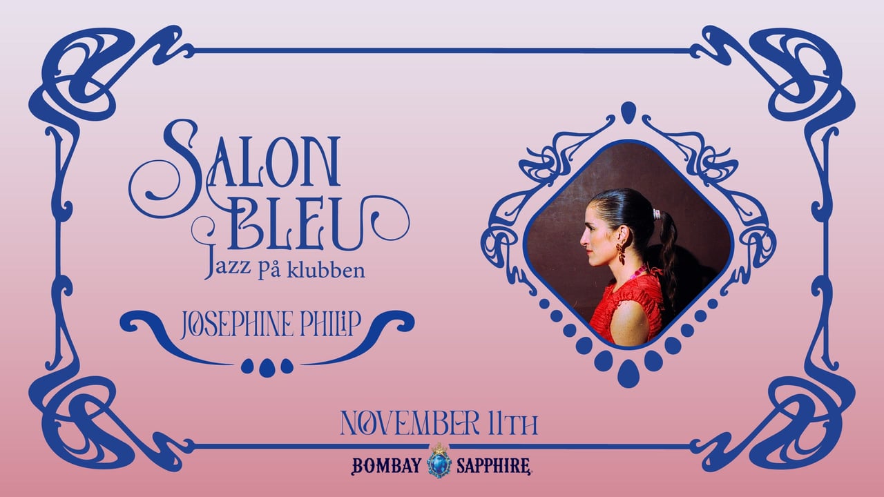 Salon Bleu: Josephine Philip