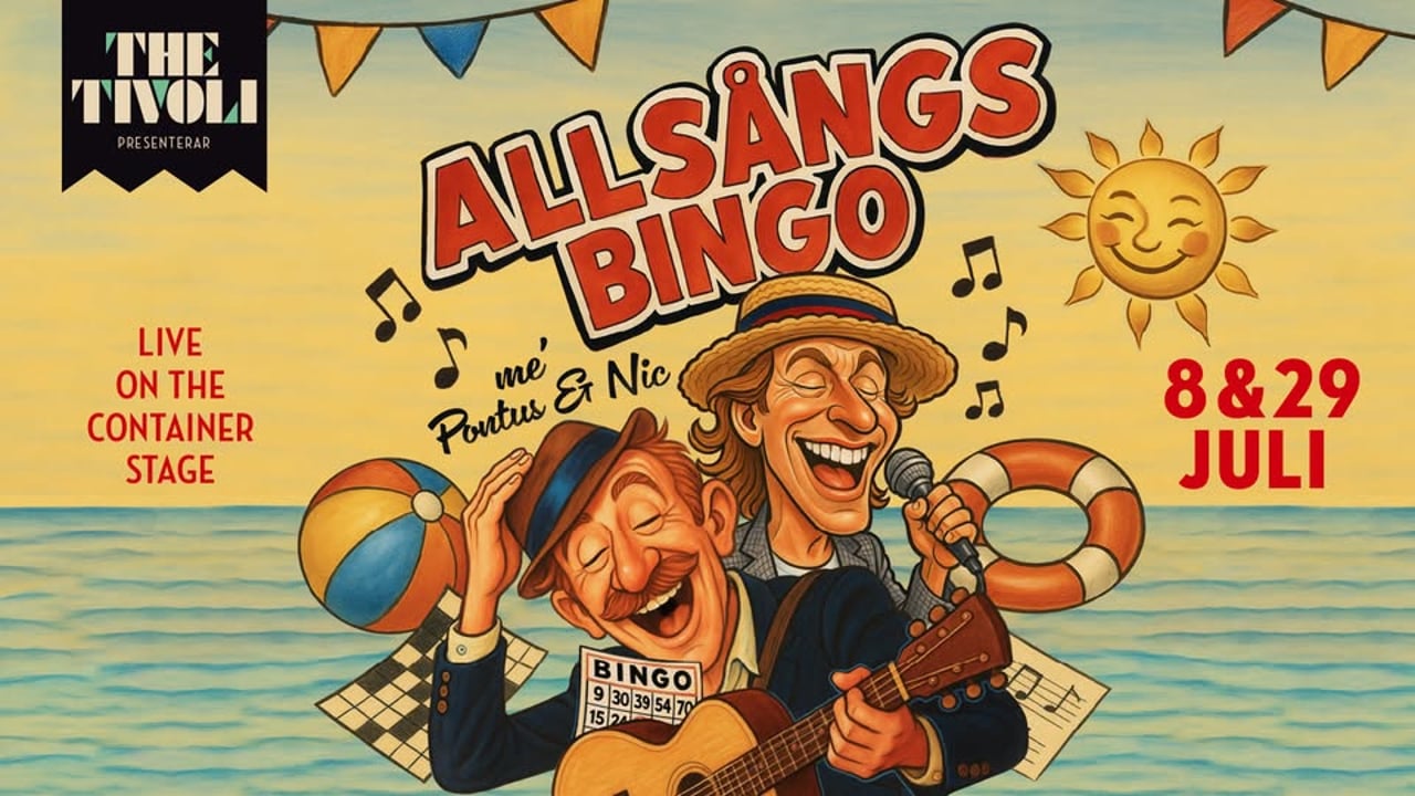 ALLSÅNGSBINGO || THE CONTAINER STAGE || THE TIVOLI 