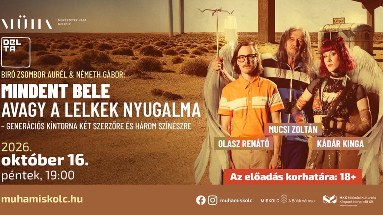 Mindent bele, avagy a lelkek nyugalma - generációs kíntorna két szerzőre és három színészre