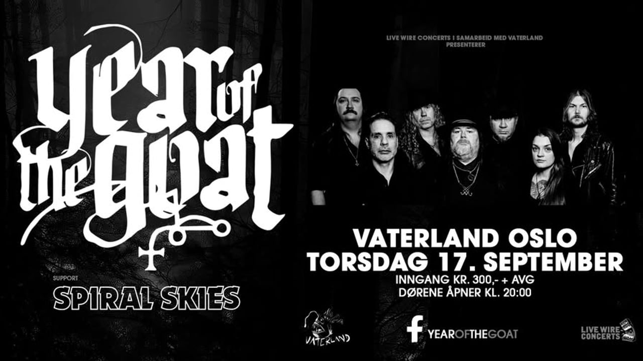 Year Of The Goat + Spiral Skies / Vaterland, Oslo / Pres. av Live Wire Concerts og Vaterland