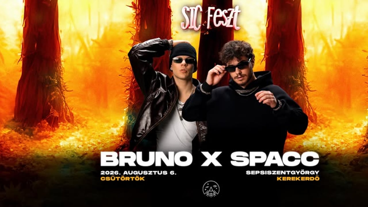 Bruno x Spacc ✘ @sicfeszt 2026 | Sepsiszentgyörgy | 08.06.
