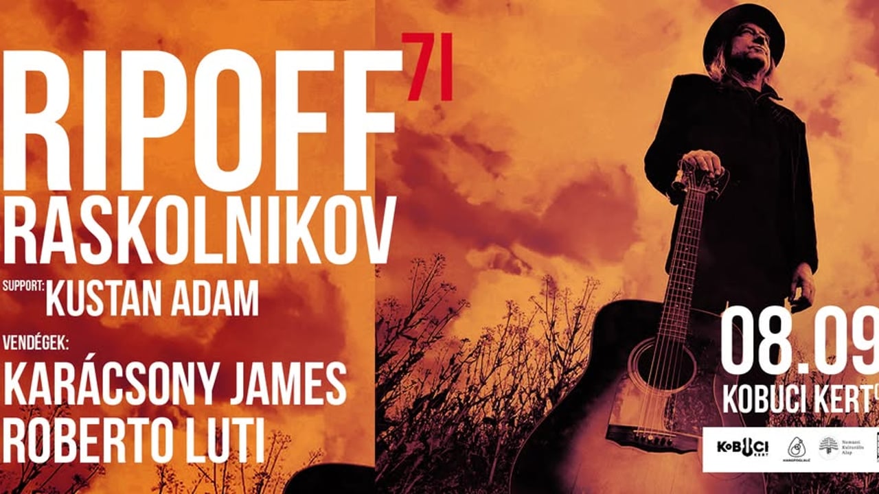 Ripoff Raskolnikov Band 70+1 // Vendégek: Karácsony James (LGT), Roberto Luti