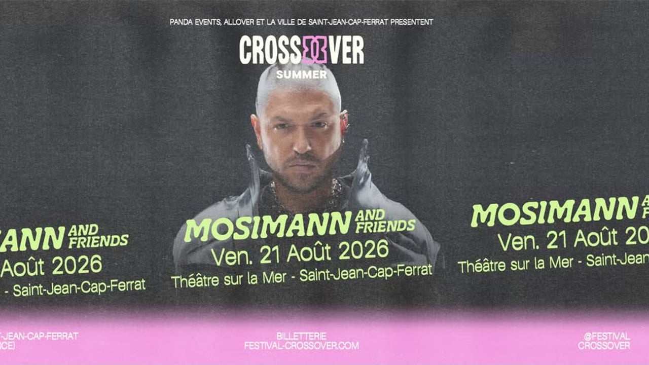 CROSSOVER SUMMER - MOSIMANN & FRIENDS - 21 AOÛT 2026