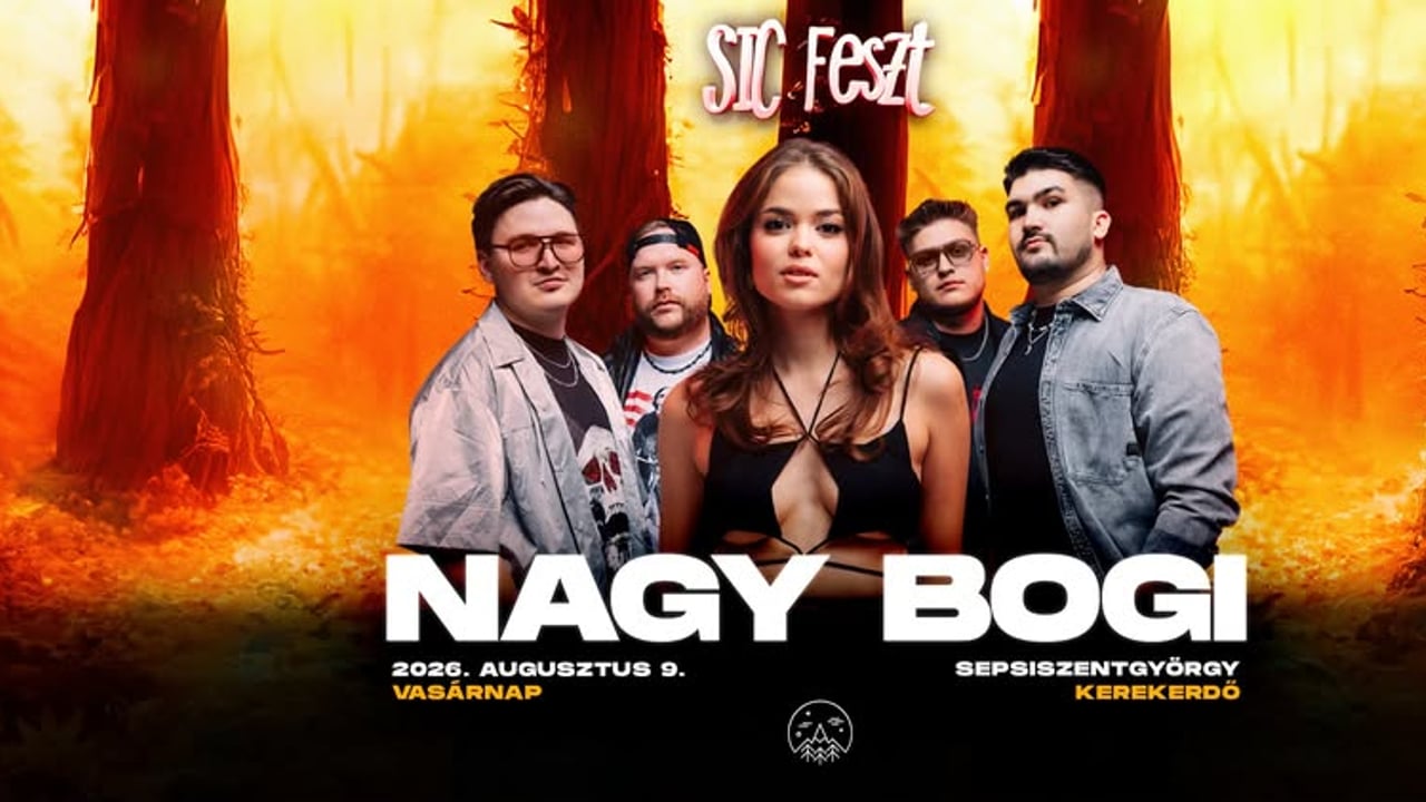 Nagy Bogi ✘ @sicfeszt 2026 | Sepsiszentgyörgy | 08.09.
